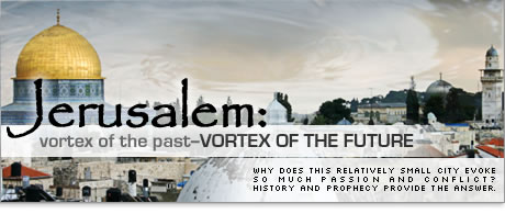 Jerusalem: Vortex of the Past - Vortex of the Future